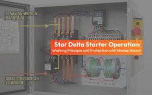 Star Delta Starter Operation Explained: Working Principle