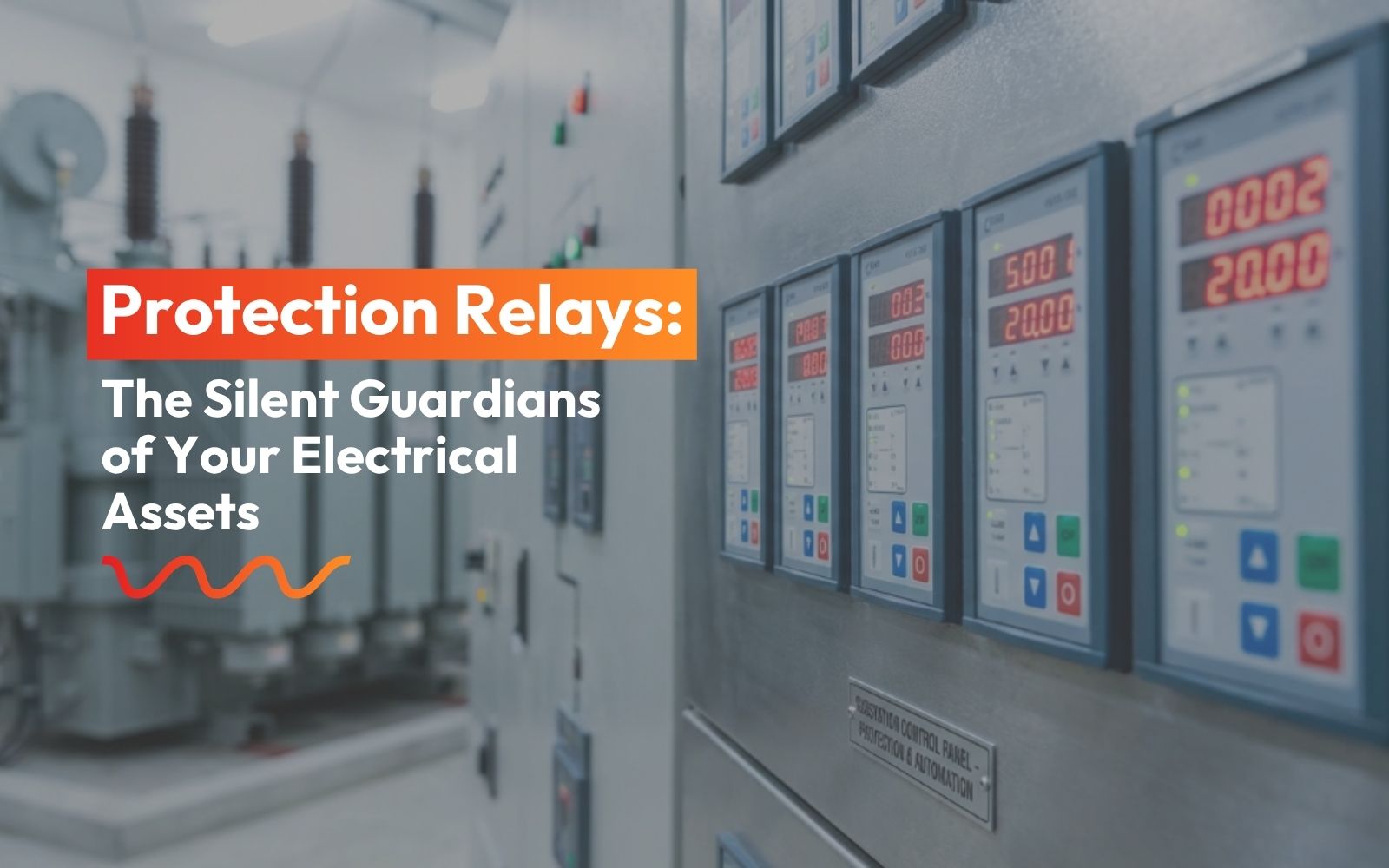 Protection Relays Explained: Types, Working Principle